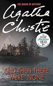 And Then There Were None by Agatha Christie: Review  (Spoilers)