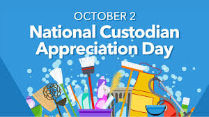 Appreciate custodians today...and every day